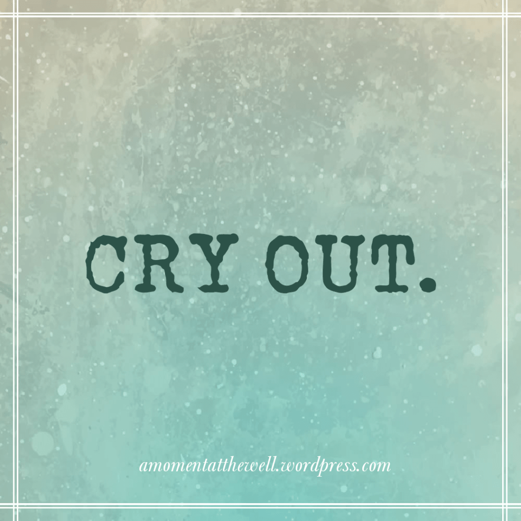 Cry Out